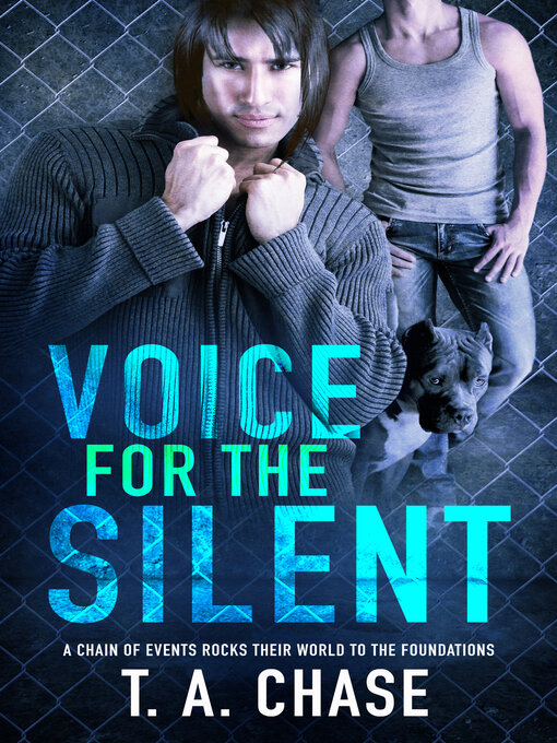 Title details for Voice for the Silent by T.A. Chase - Available